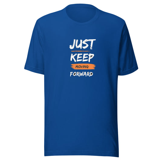 Motivational Unisex t-shirt " Keep Moving Forward" Inspirational Quote T-Shirt