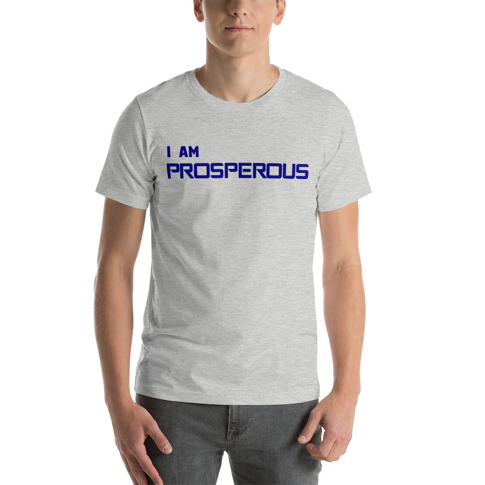 Motivational Unisex T-Shirt "I AM PROSPEROUS" Law of Attraction Short-Sleeve T-Shirt