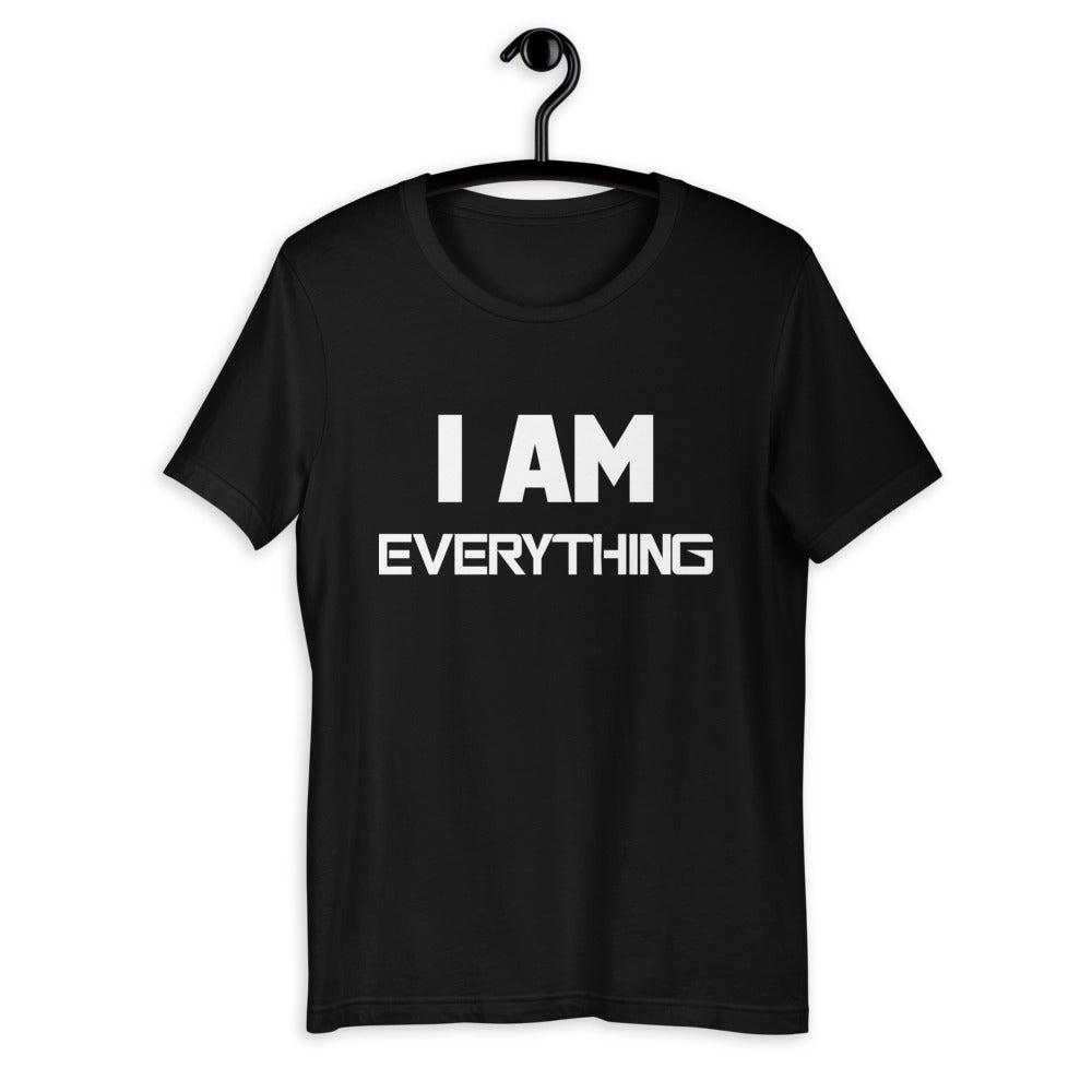 Motivational Unisex T-Shirt "I AM EVERYTHING "  Law of attraction Short Sleeve Unisex T-Shirt