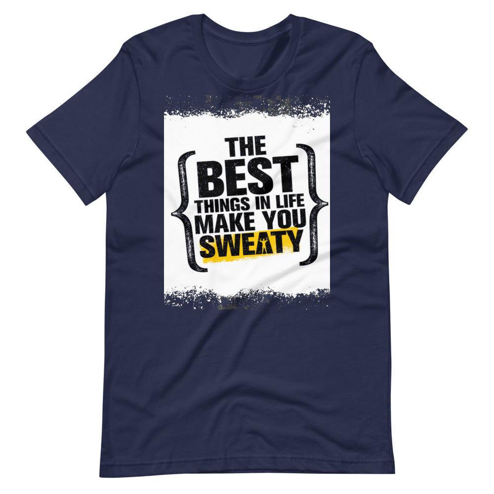 Motivational T-Shirt "THE BEST THING IN LIFE"  Positive Inspiring Short-Sleeve Unisex T-Shirt