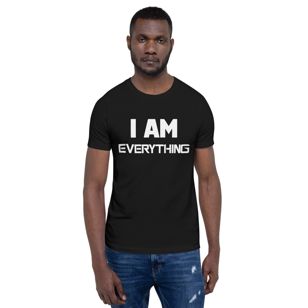 Motivational Unisex T-Shirt "I AM EVERYTHING "  Law of attraction Short Sleeve Unisex T-Shirt