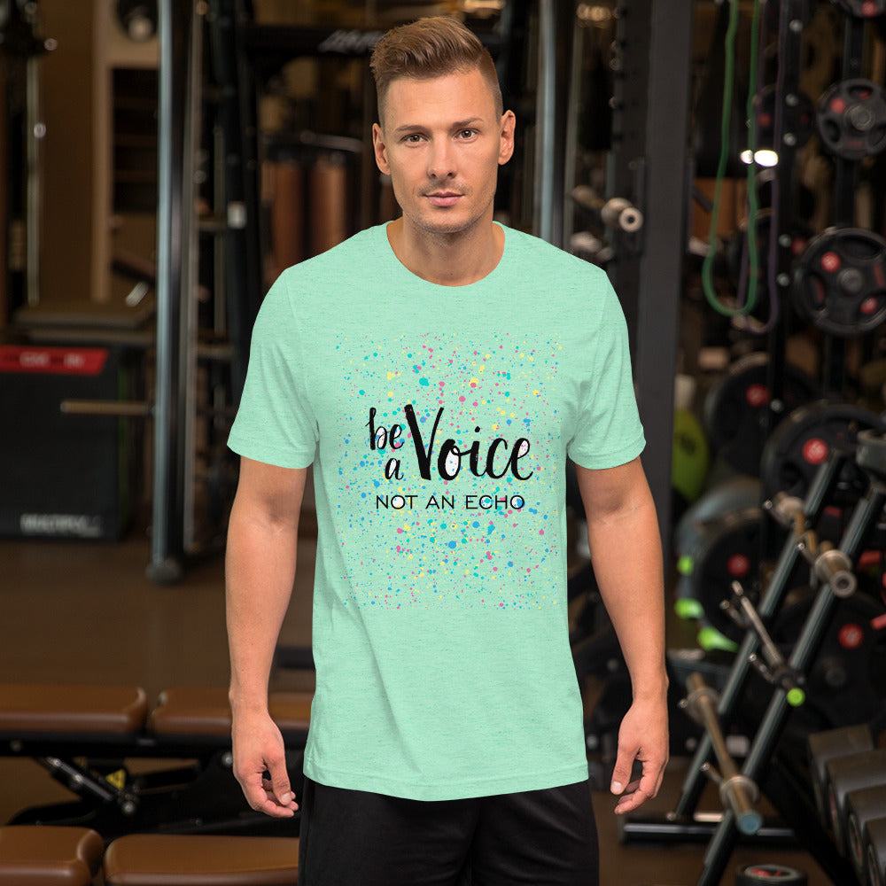 Motivational T-Shirt "Be A voice Not an Echo" Law of Affirmation  Unisex T-Shirt