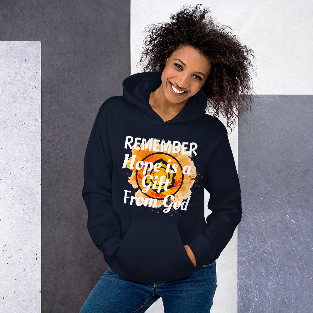 Faith  Hoodie "Remember Hope is a Gift From GOD" Positive Motivational Unisex Hoodie