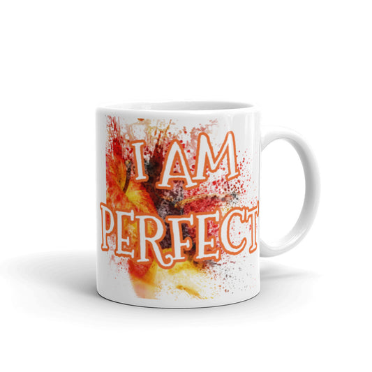 Motivational Mug " I am Perfect"  Inspiring Law of Affirmation Coffee Mug