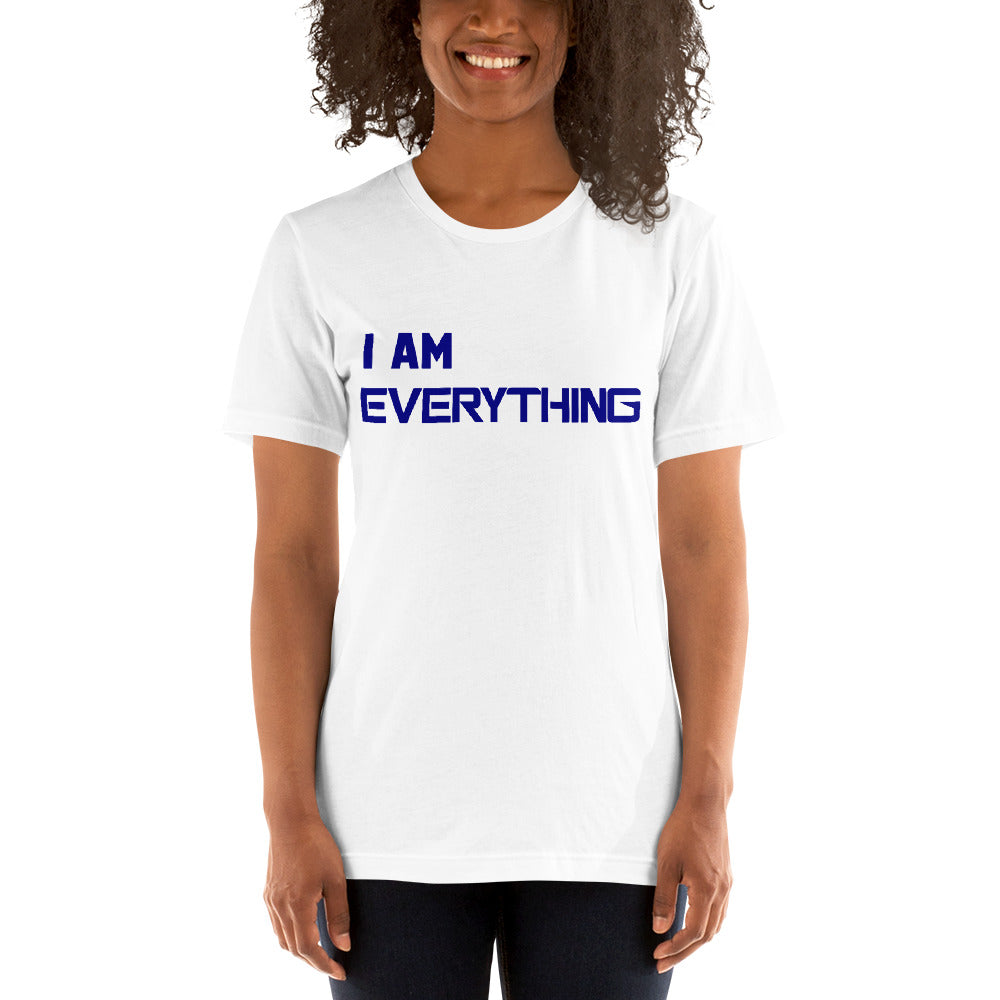 Motivational Unisex T-Shirt "I AM EVERYTHING "  Law of attraction Short Sleeve Unisex T-Shirt