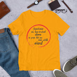 Motivational T-Shirt "Stand Alone" Positive  Inspiring Short-Sleeve Unisex T-Shirt