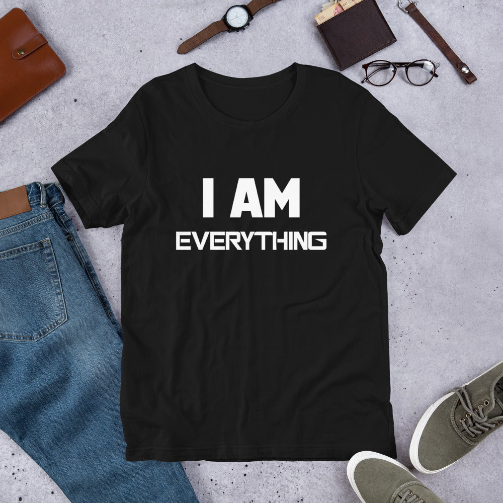 Motivational Unisex T-Shirt "I AM EVERYTHING "  Law of attraction Short Sleeve Unisex T-Shirt