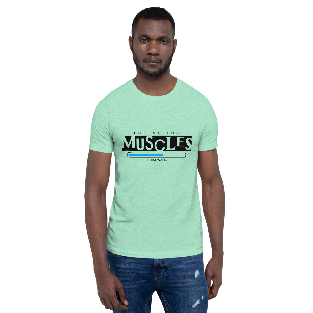 Motivational T-Shirt "INSTALLING MUSCLE"  Fitness lover's Short-Sleeve Unisex T-Shirt