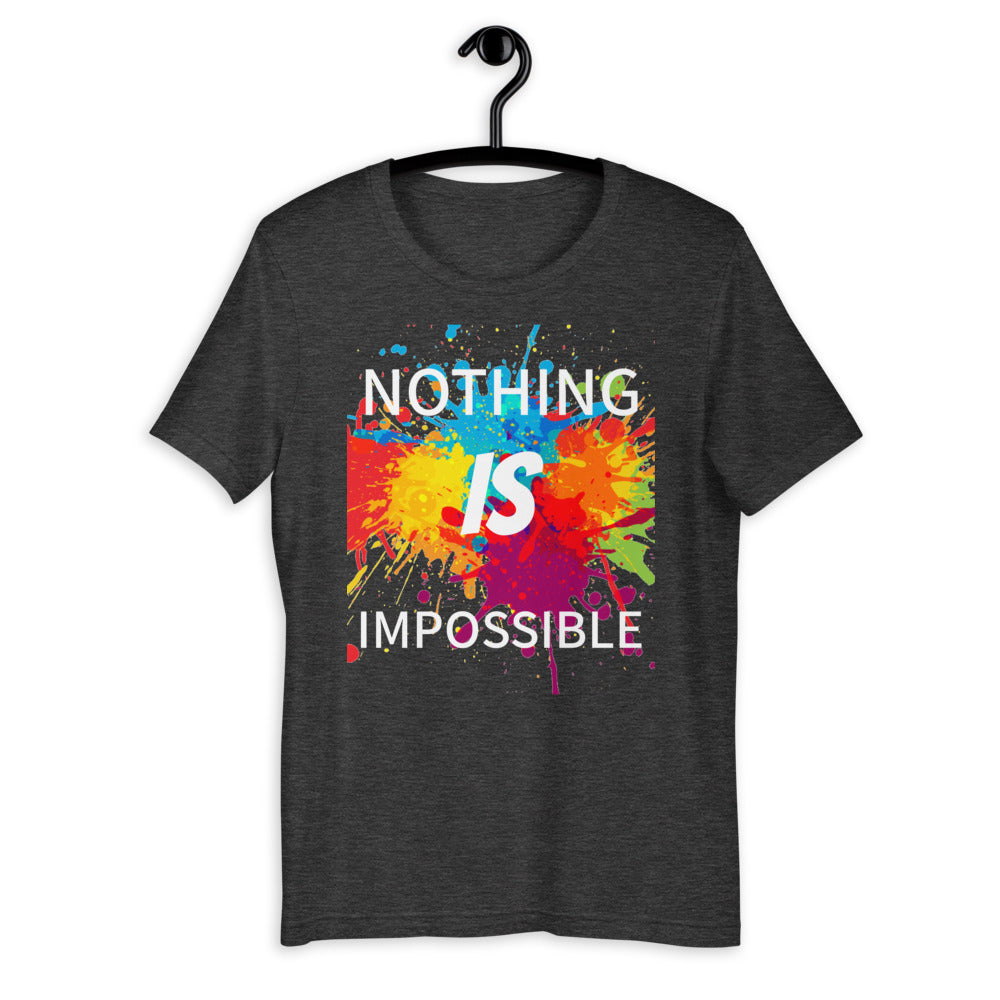 Motivational T-Shirt "NOTHING IS IMPOSSIBLE" Law of Affirmation  Unisex T-Shirt