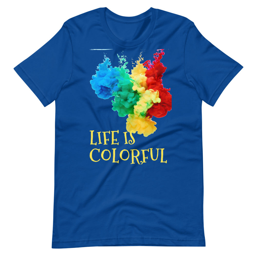 Motivational T-Shirt "LIFE IS COLORFUL" Law of Affirmation Short-Sleeve Unisex T-Shirt