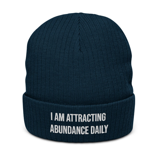 Motivational Beanie "I am Attracting Abundance" Ribbed knit beanie