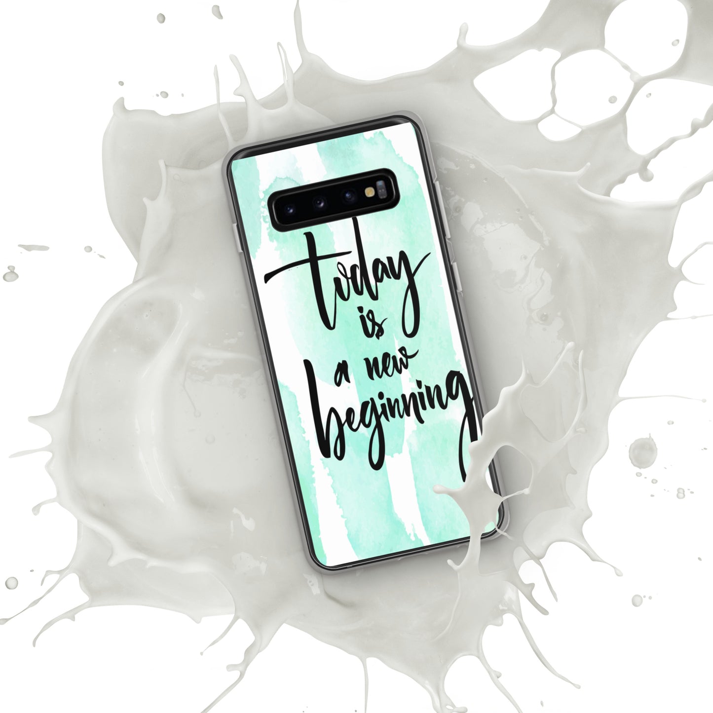 Samsung Mobile Case Case "Today is a new beginning" Inspiring Samsung Phone Case