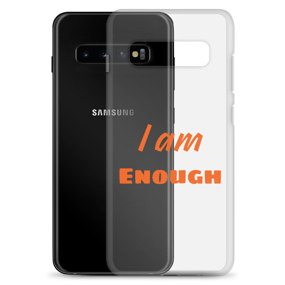 Motivational Samsung Phone Case "I am Enough" Law of Affirmation Samsung Mobile Case