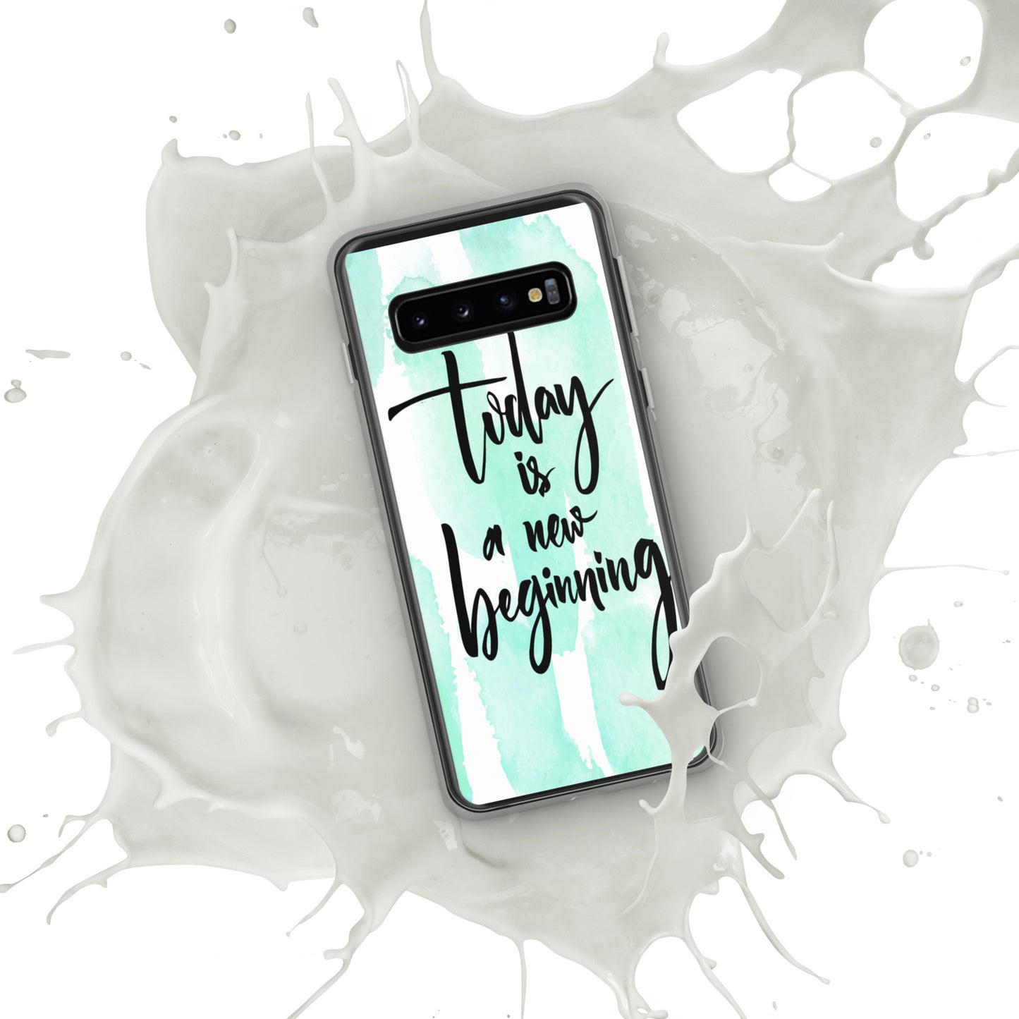 Samsung Mobile Case Case "Today is a new beginning" Inspiring Samsung Phone Case