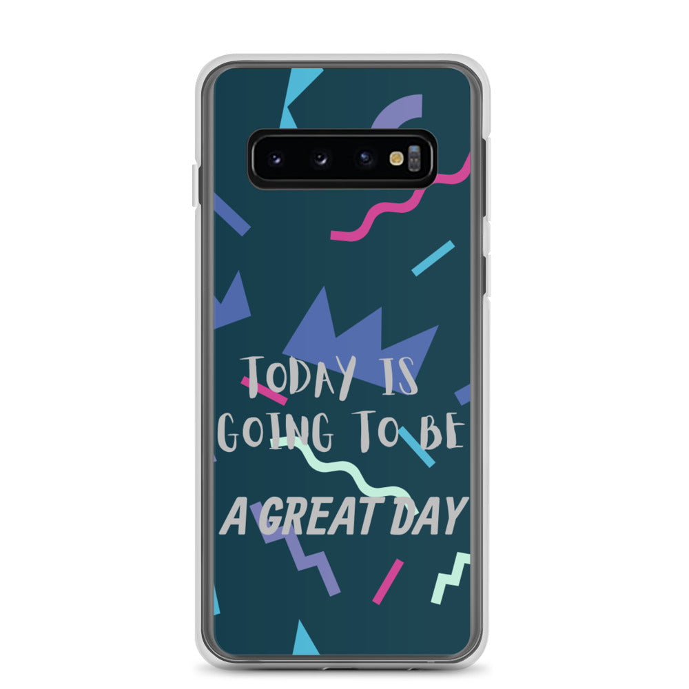 Samsung Mobile Case " A great Day" Motivational Phone Case