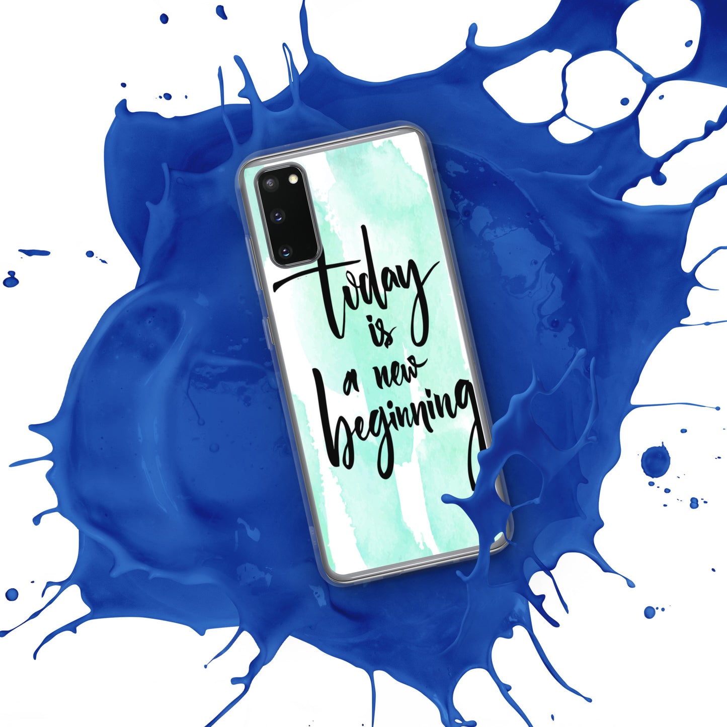 Samsung Mobile Case Case "Today is a new beginning" Inspiring Samsung Phone Case