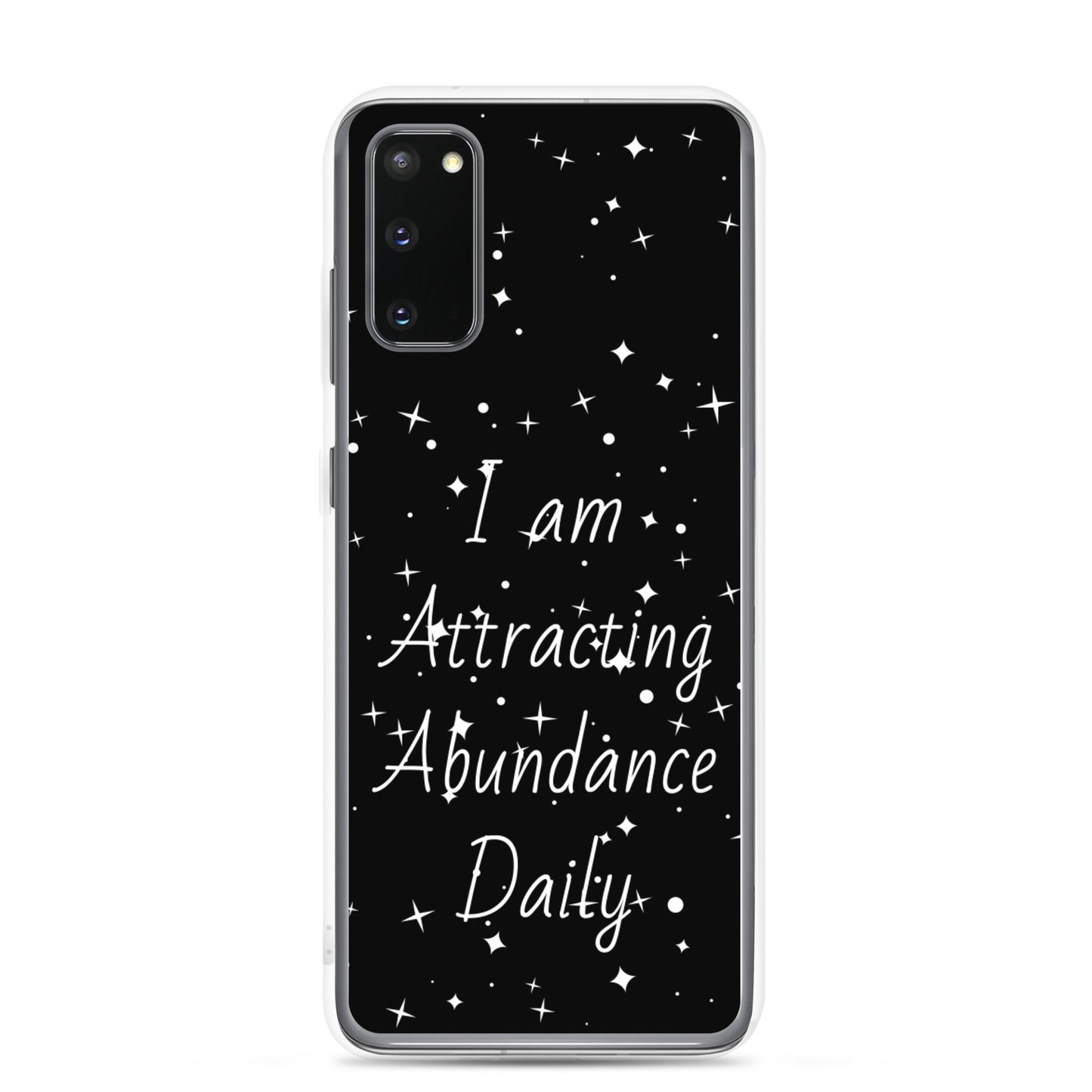 Samsung Galaxy Case "I am Attracting abundance, Daily" Motivational Quote phone Case