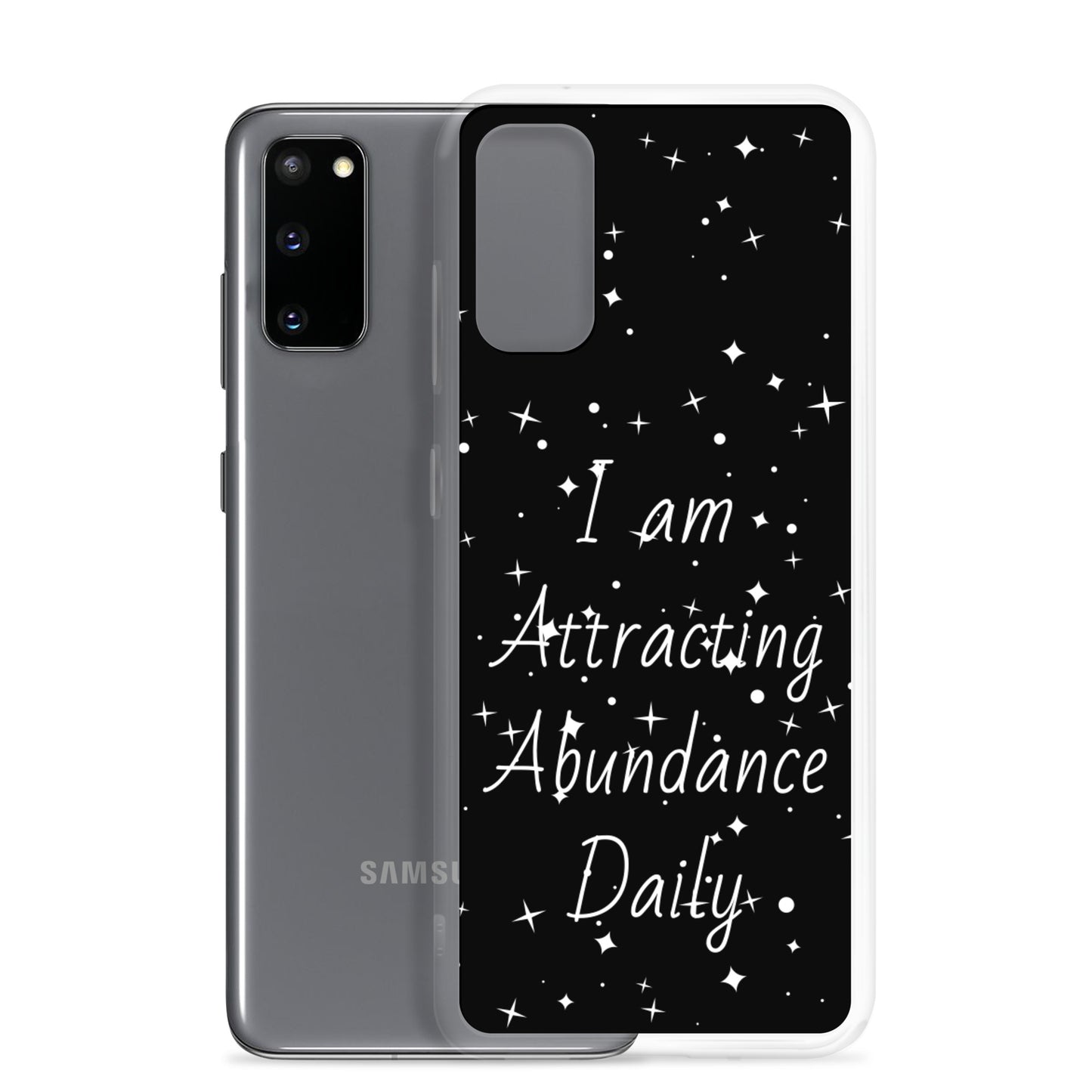 Samsung Galaxy Case "I am Attracting abundance, Daily" Motivational Quote phone Case