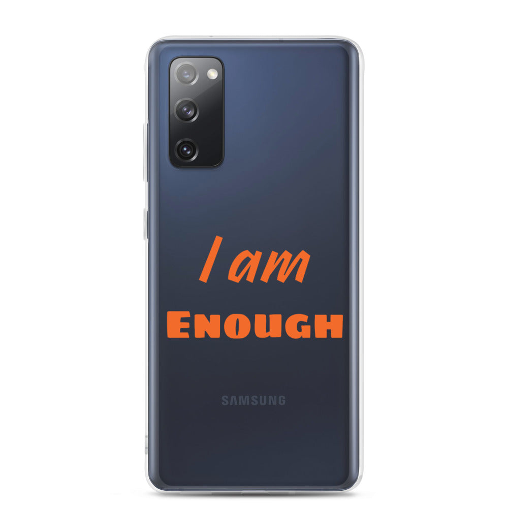 Motivational Samsung Phone Case "I am Enough" Law of Affirmation Samsung Mobile Case