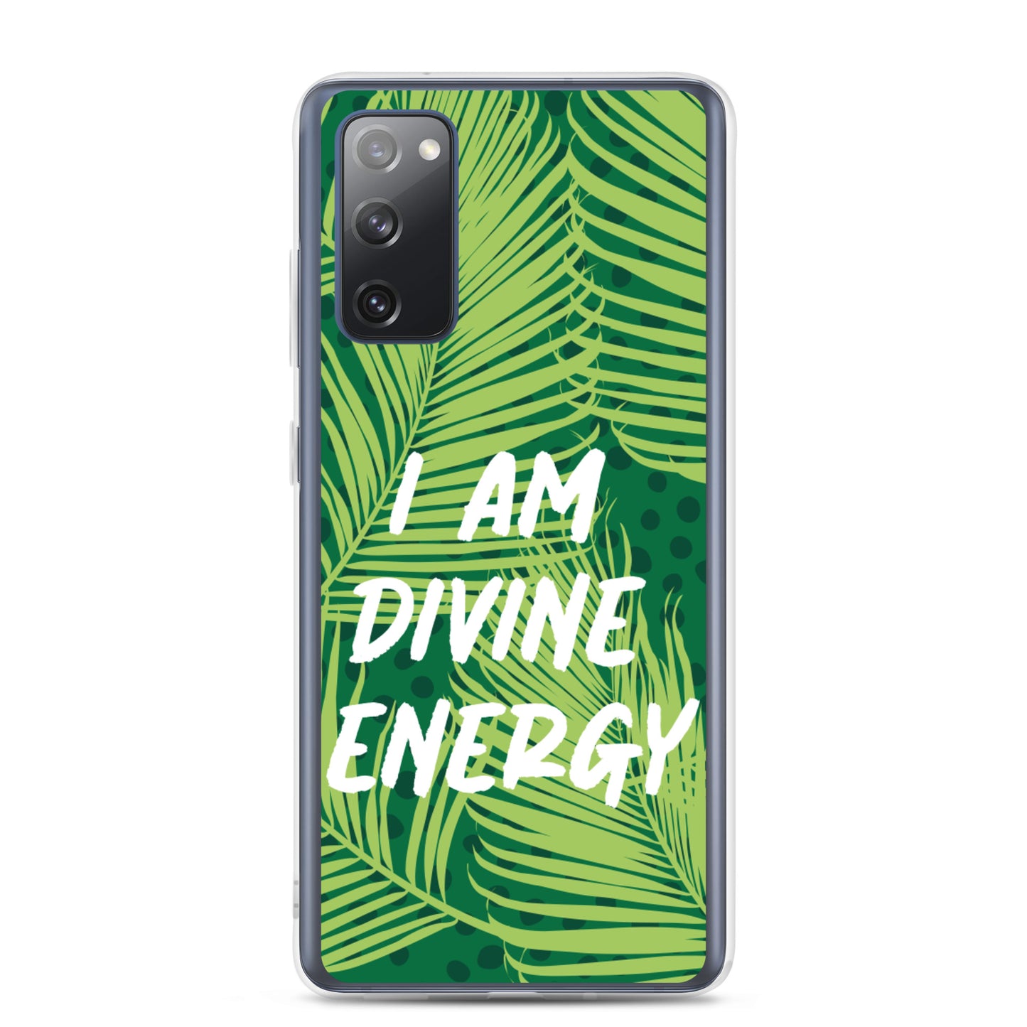 Samsung Mobile Case " I am Divine Energy" Positive Quote Phone Case