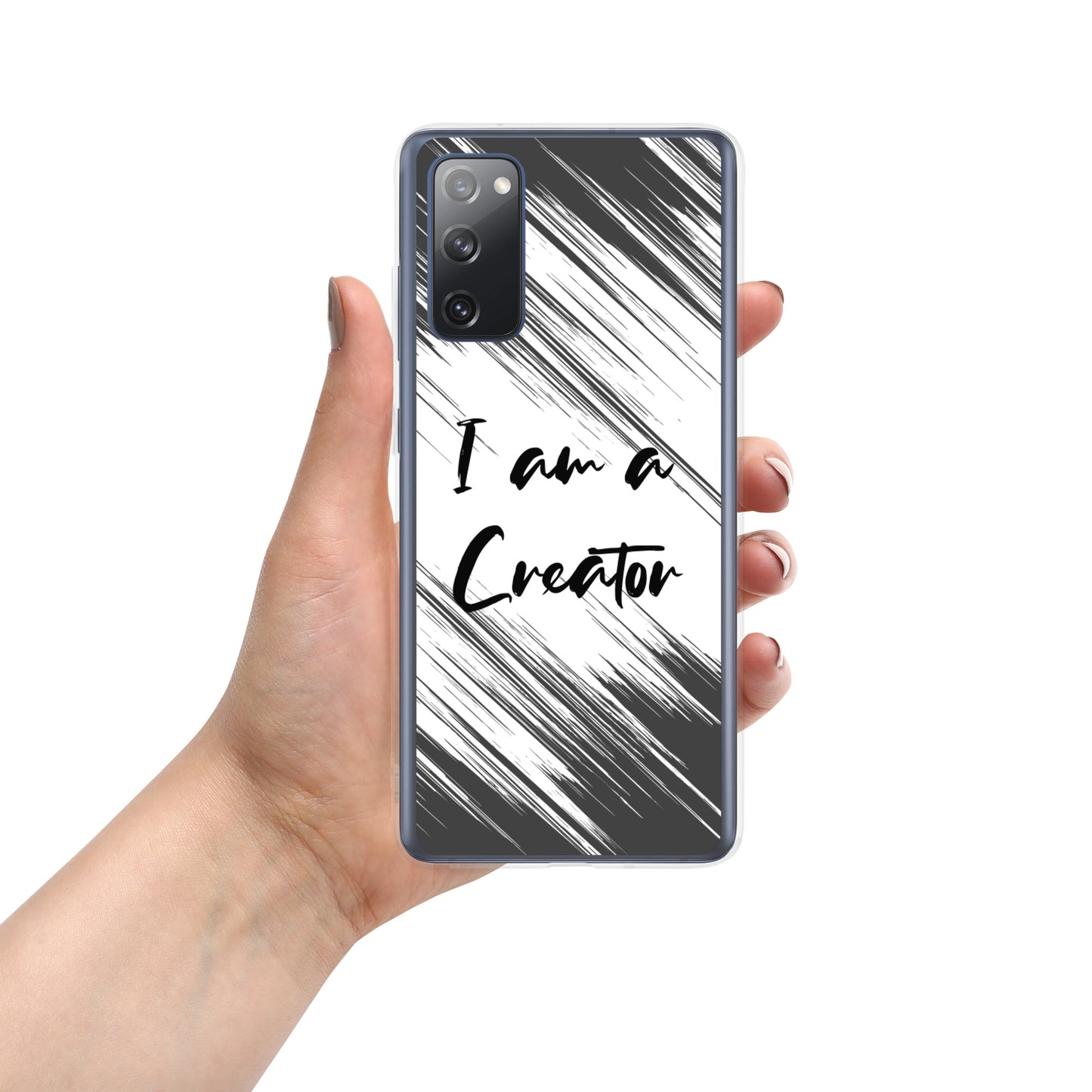 Samsung Mobile Case " I am a creator" Motivational Phone case