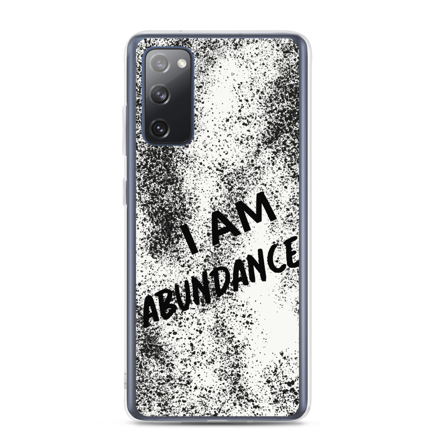 Samsung Galaxy Phone Case " I am Abundance" Samsung Mobile Case