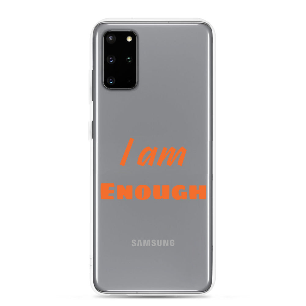 Motivational Samsung Phone Case "I am Enough" Law of Affirmation Samsung Mobile Case