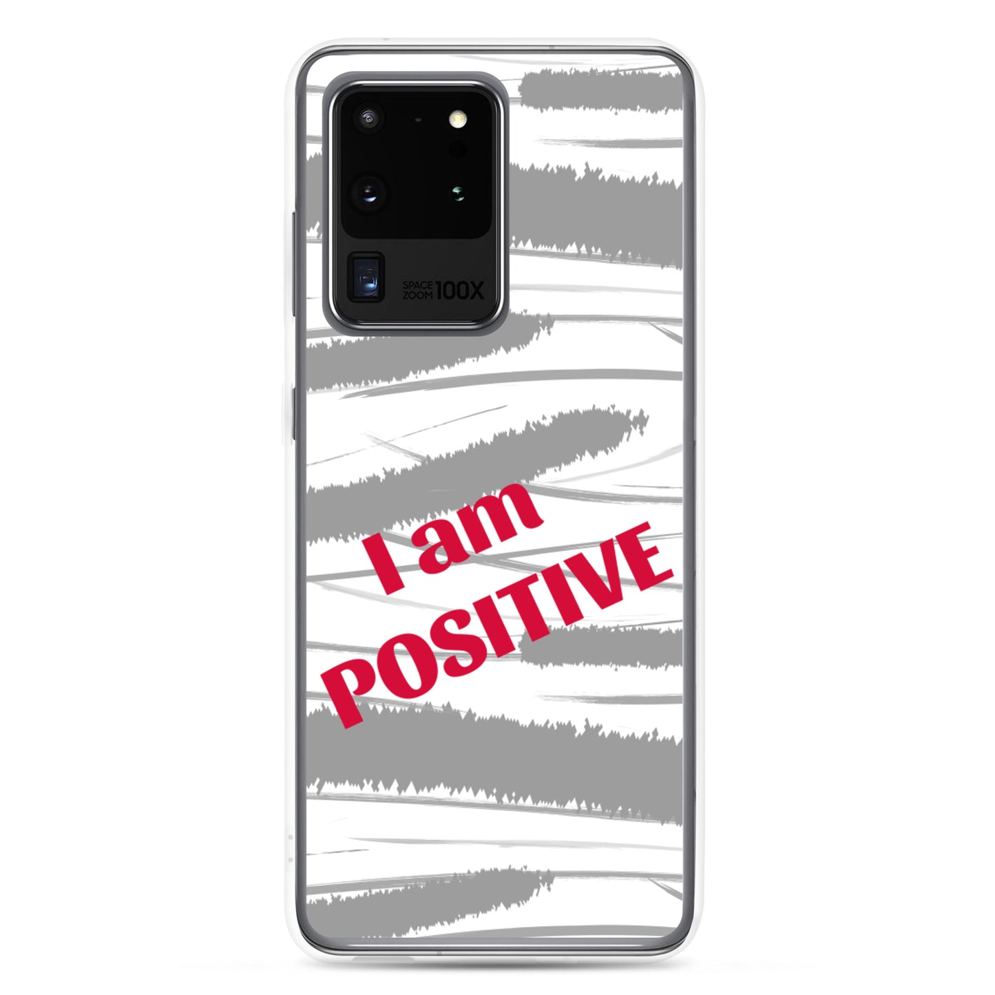 Samsung Phone Case "I am Positive" Motivational Mobile Case