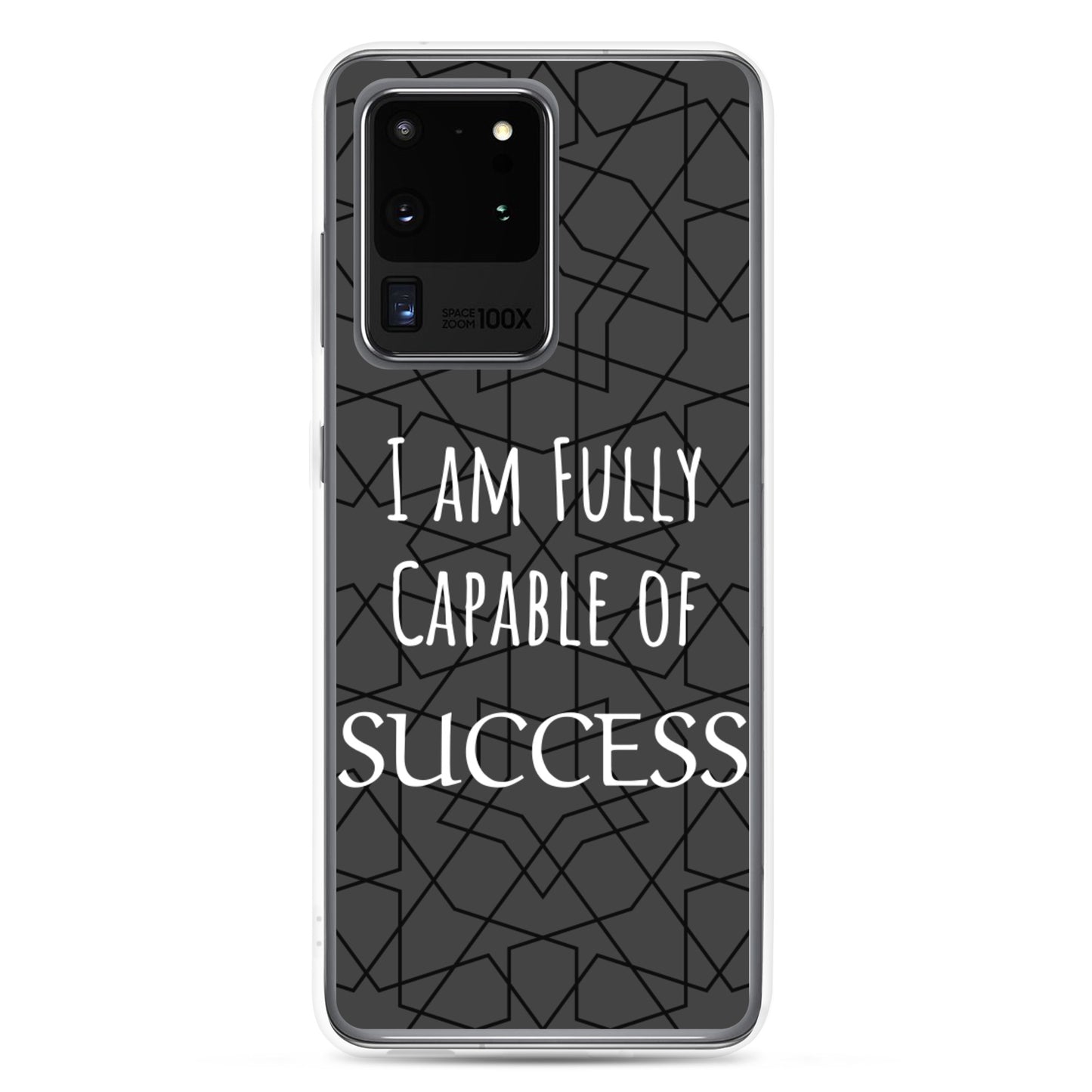 Samsung Galaxy Case "I am Fully Capable of Success" Motivational phone case