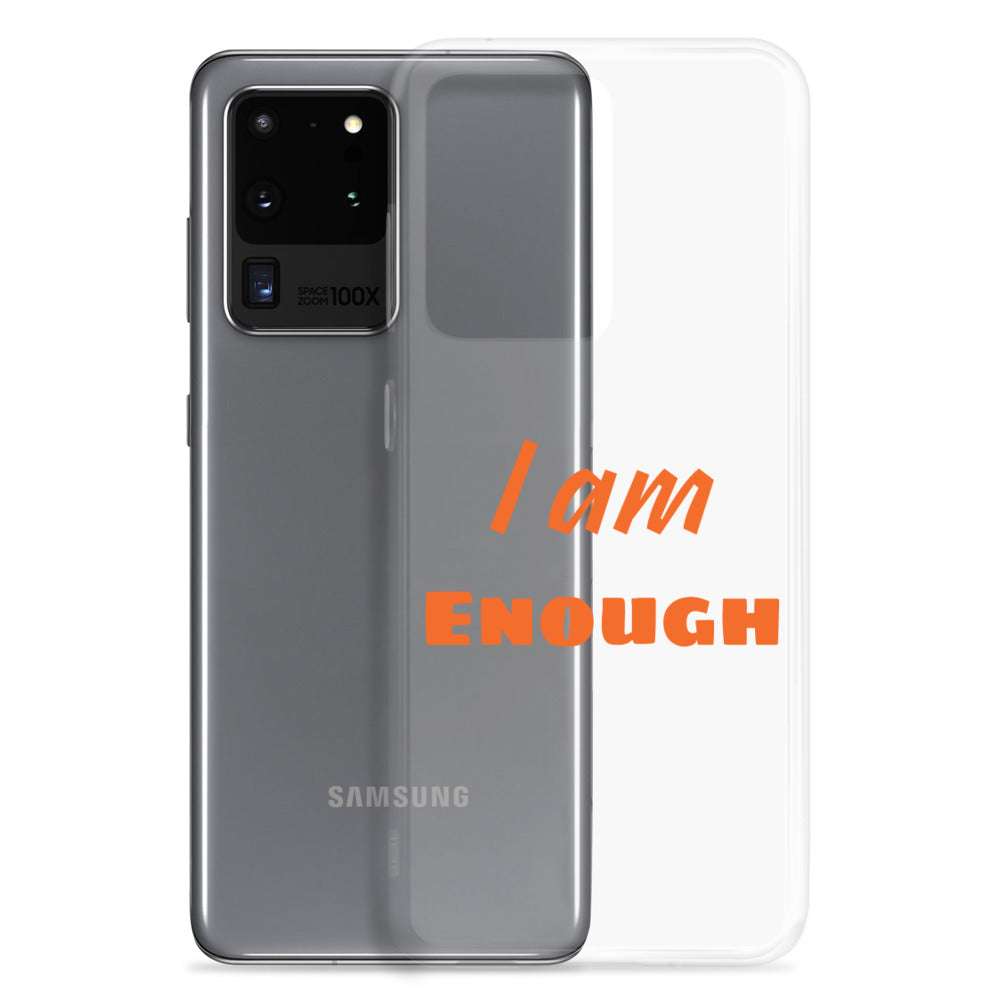 Motivational Samsung Phone Case "I am Enough" Law of Affirmation Samsung Mobile Case