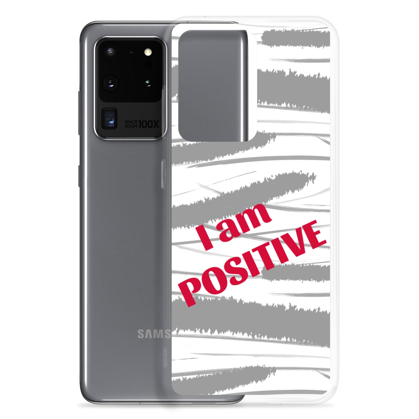 Samsung Phone Case "I am Positive" Motivational Mobile Case