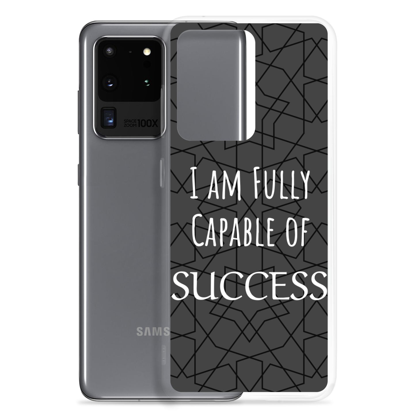 Samsung Galaxy Case "I am Fully Capable of Success" Motivational phone case