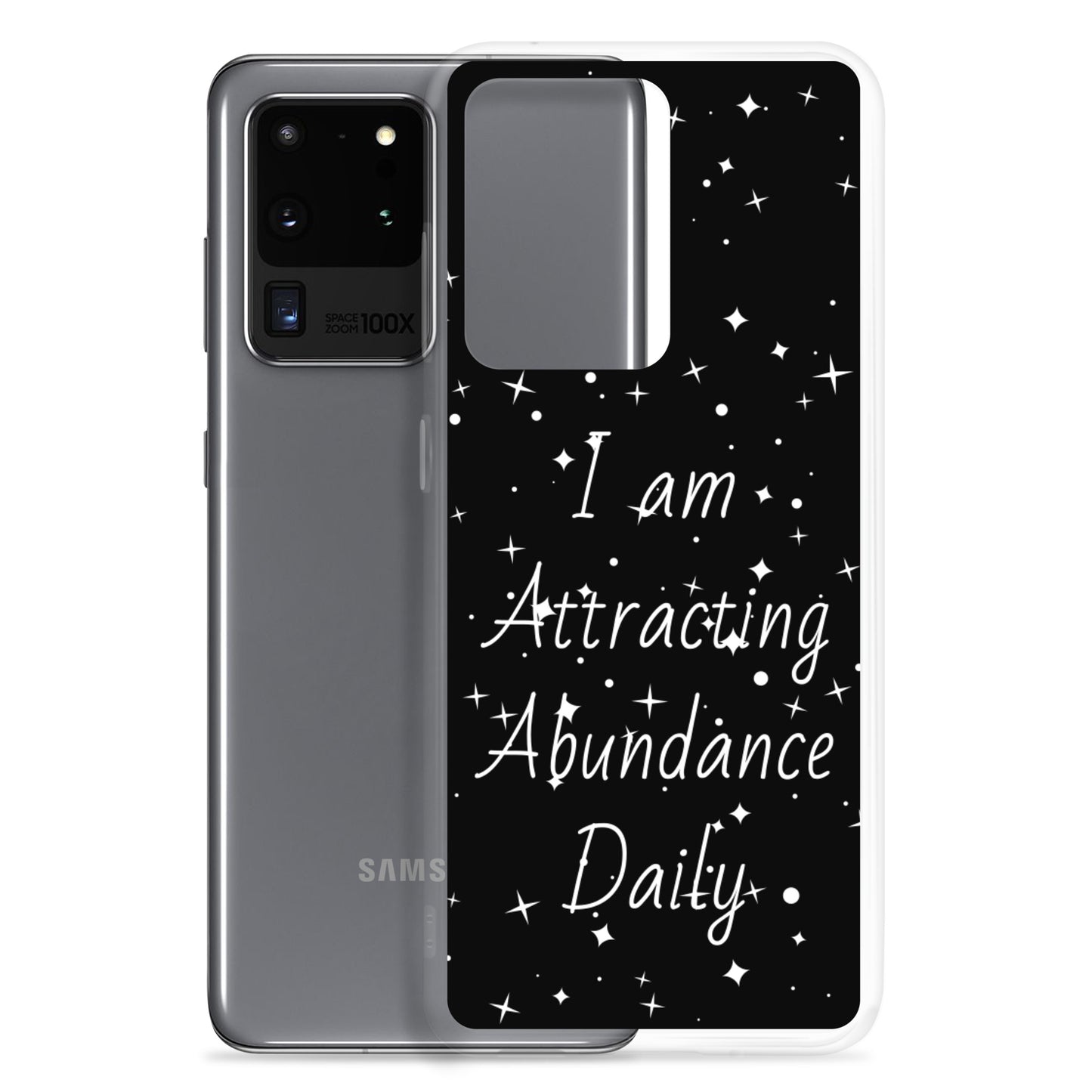 Samsung Galaxy Case "I am Attracting abundance, Daily" Motivational Quote phone Case