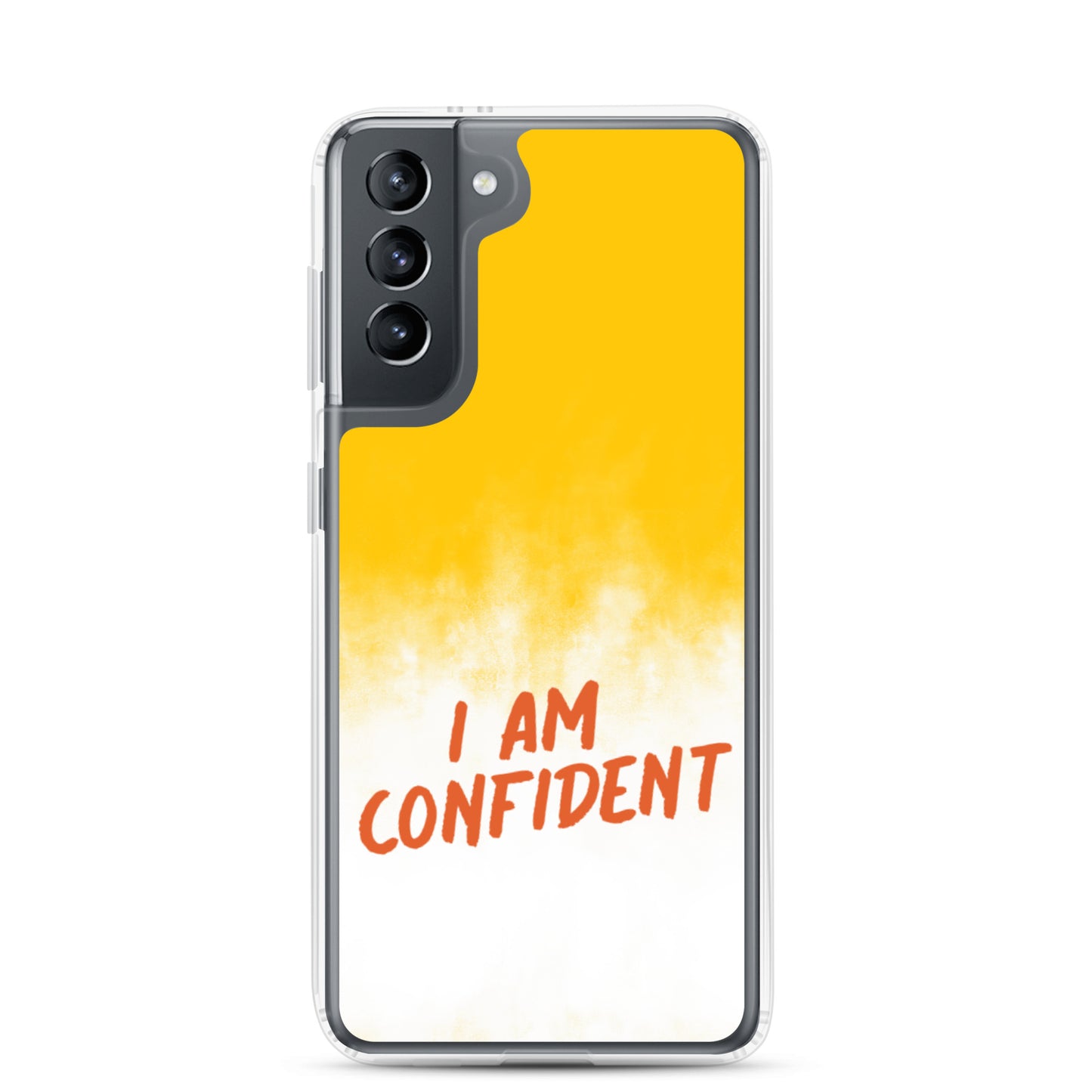 Samsung Mobile Case "I am Confident"  Samsung Galaxy phone case