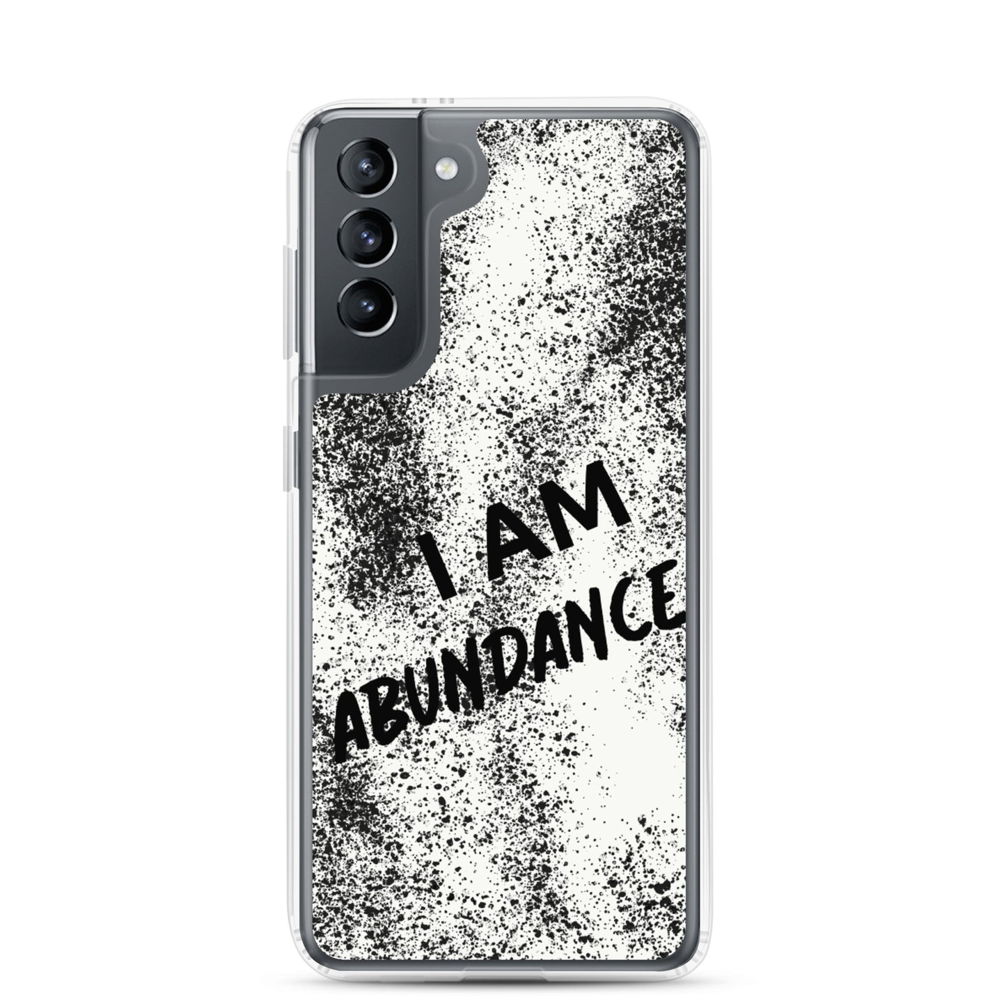 Samsung Galaxy Phone Case " I am Abundance" Samsung Mobile Case