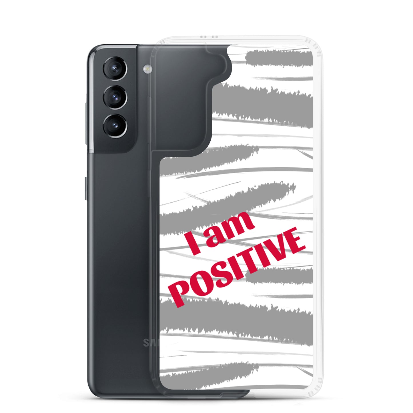 Samsung Phone Case "I am Positive" Motivational Mobile Case