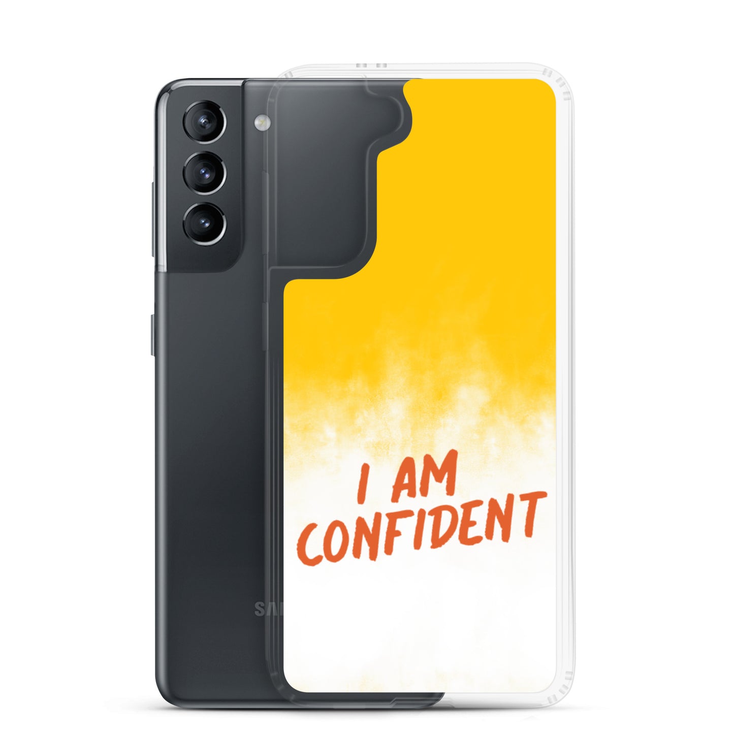 Samsung Mobile Case "I am Confident"  Samsung Galaxy phone case