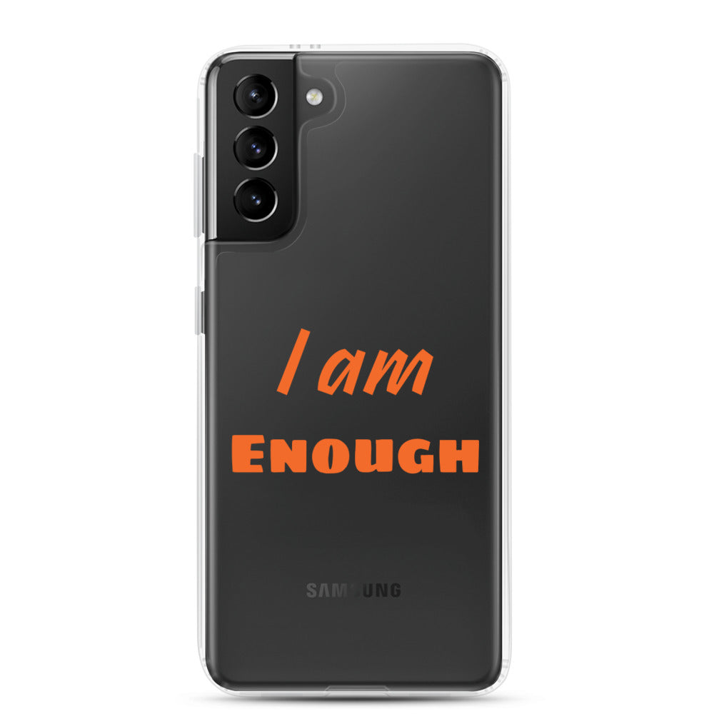 Motivational Samsung Phone Case "I am Enough" Law of Affirmation Samsung Mobile Case