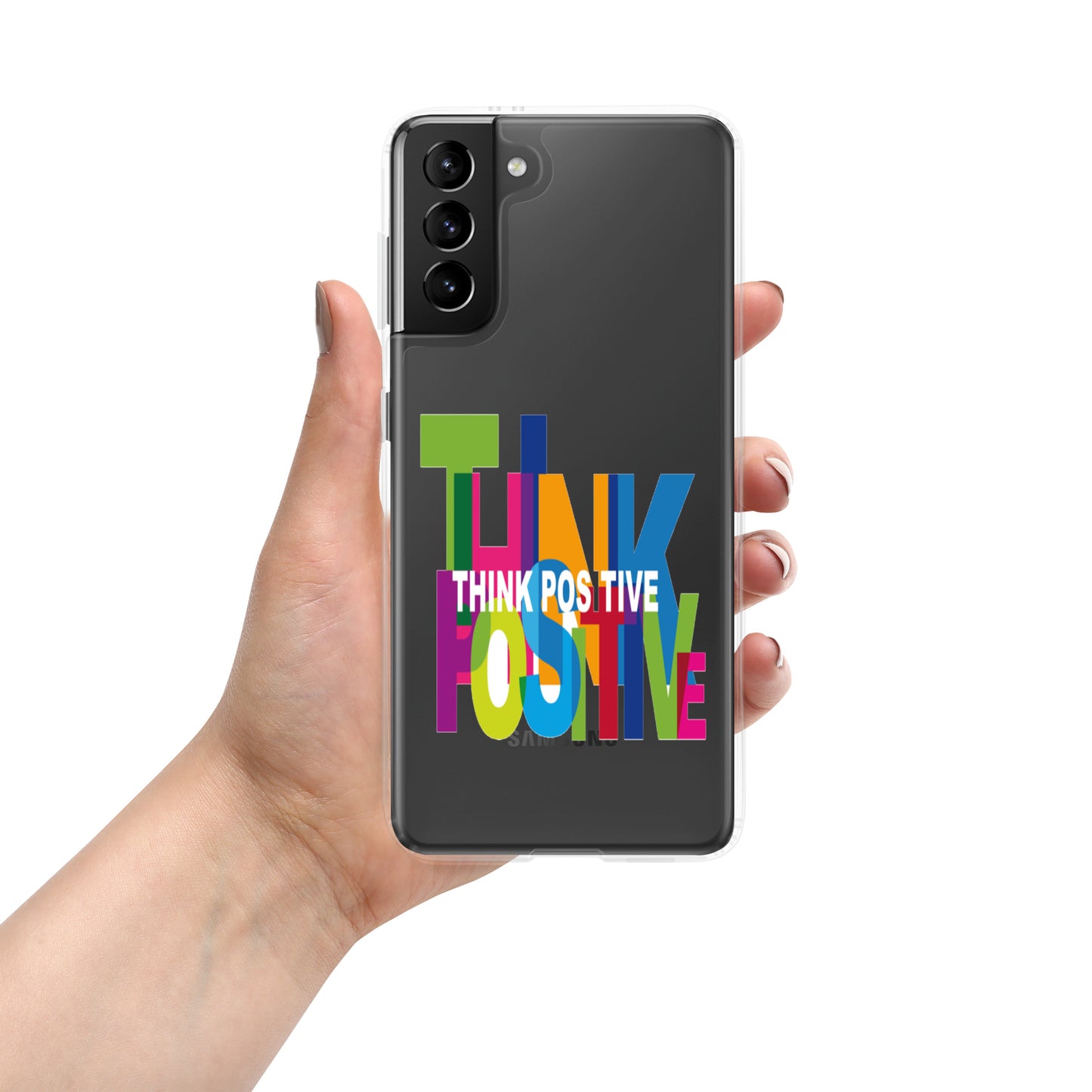 Samsung Mobile Case "Think Positive" Motivational Phone Case