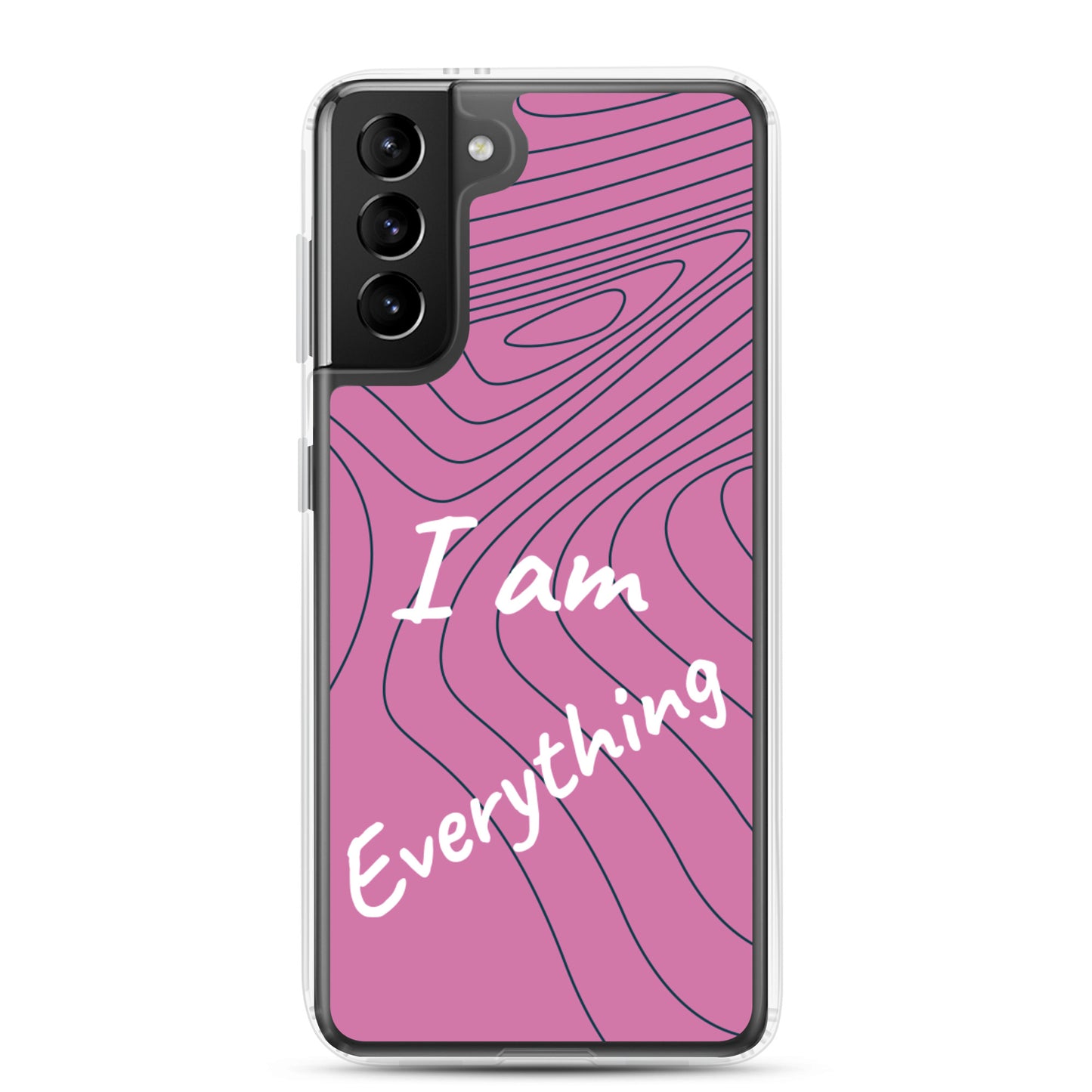 Samsung Mobile Case " I am Everything"  Motivational Phone Case