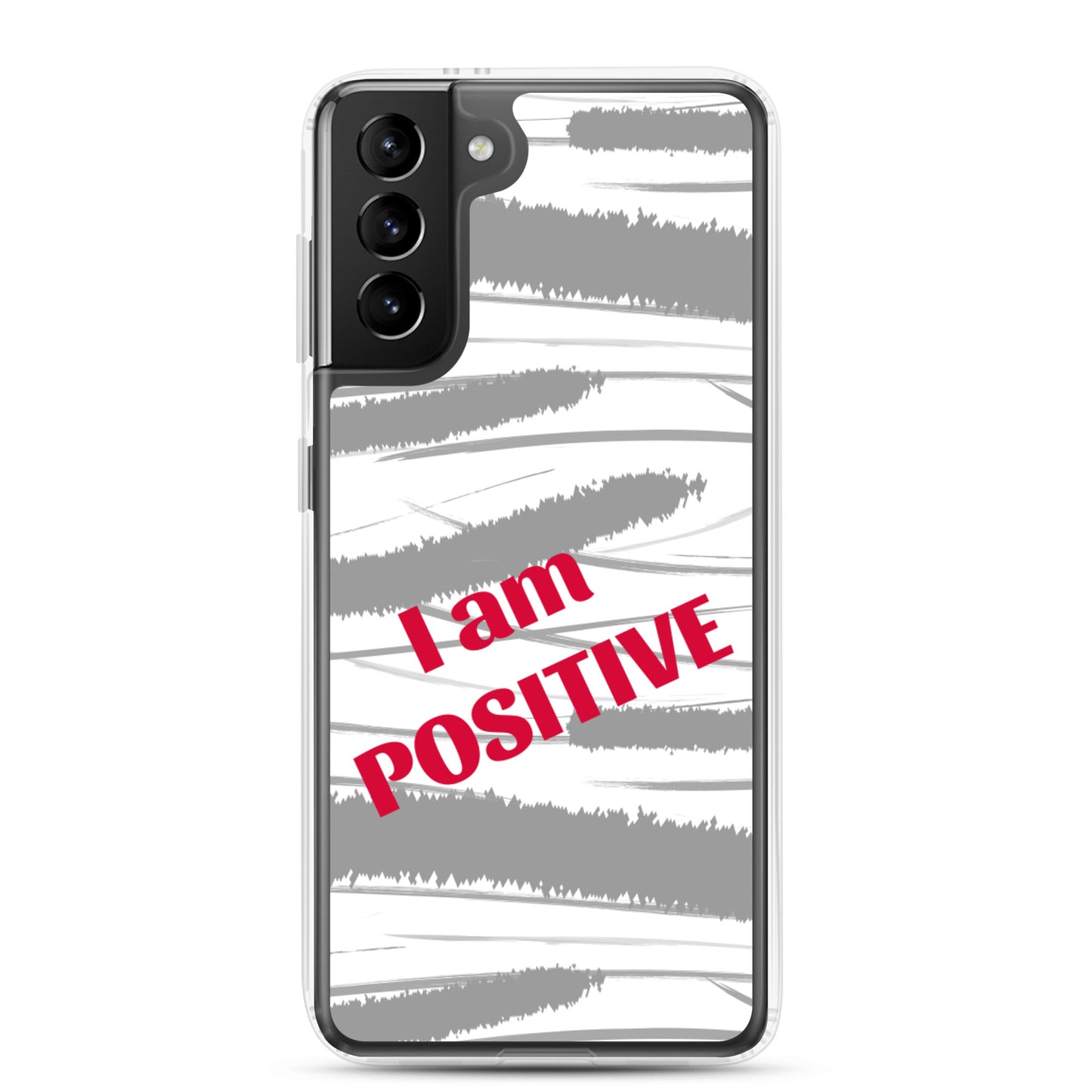 Samsung Phone Case "I am Positive" Motivational Mobile Case