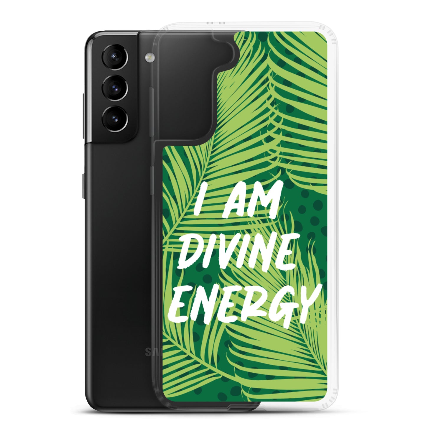 Samsung Mobile Case " I am Divine Energy" Positive Quote Phone Case