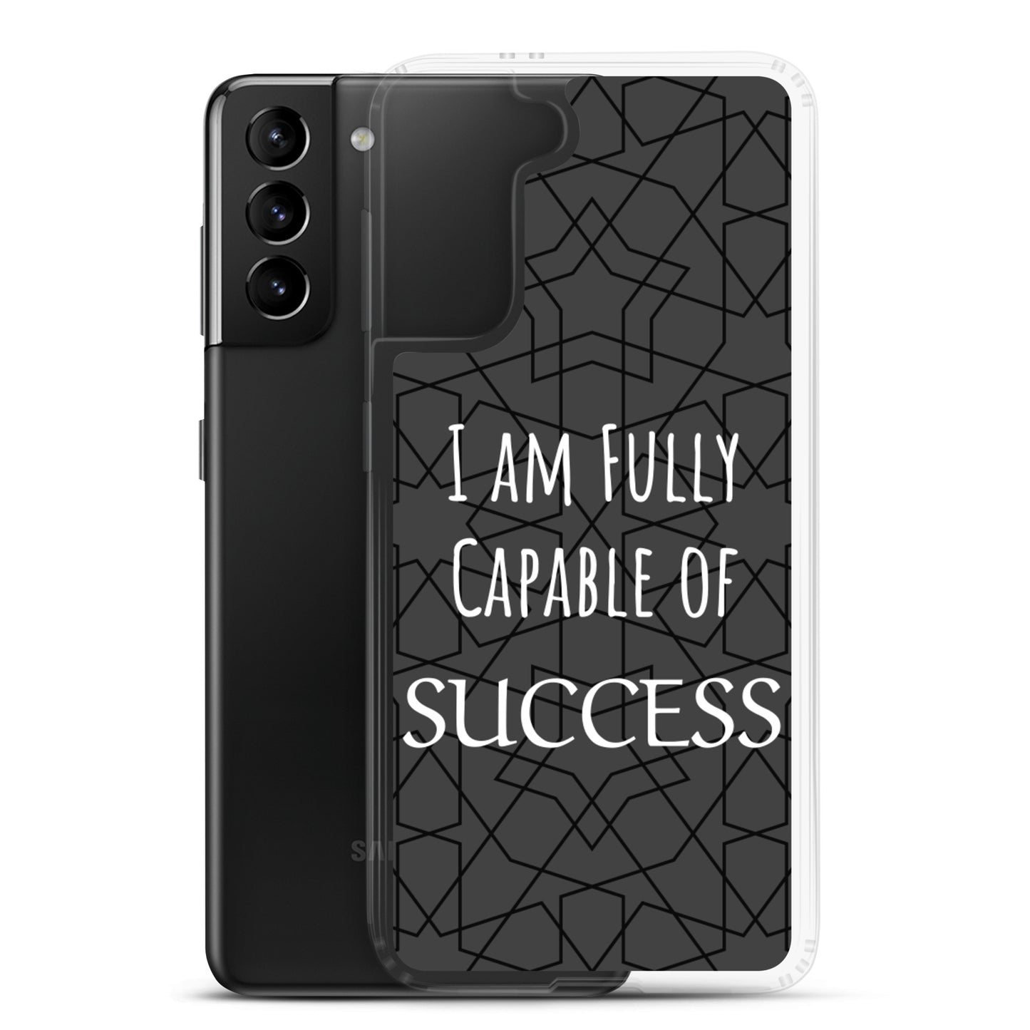 Samsung Galaxy Case "I am Fully Capable of Success" Motivational phone case