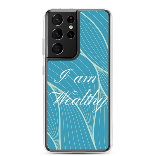 Samsung Mobile Case " I am Wealthy" Affirmation quote Phone Case