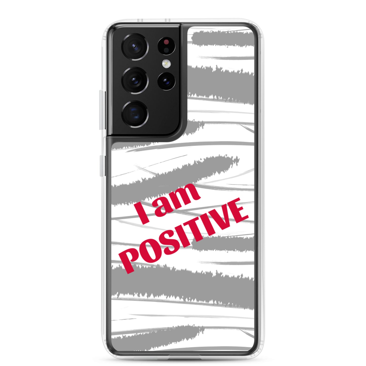 Samsung Phone Case "I am Positive" Motivational Mobile Case