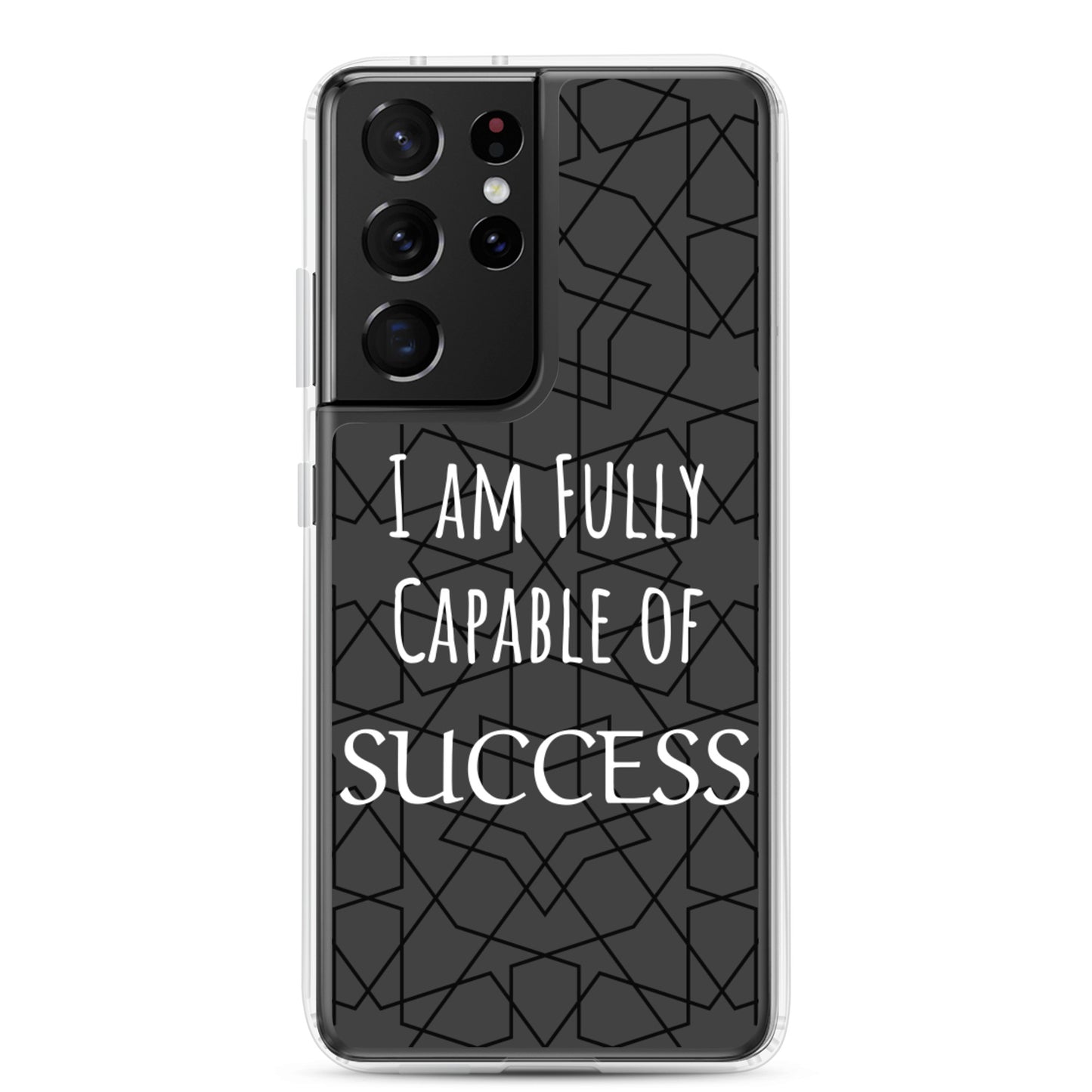 Samsung Galaxy Case "I am Fully Capable of Success" Motivational phone case