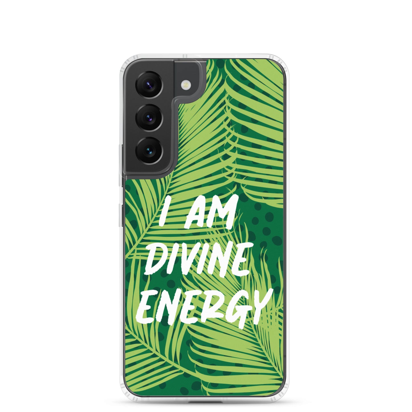 Samsung Mobile Case " I am Divine Energy" Positive Quote Phone Case