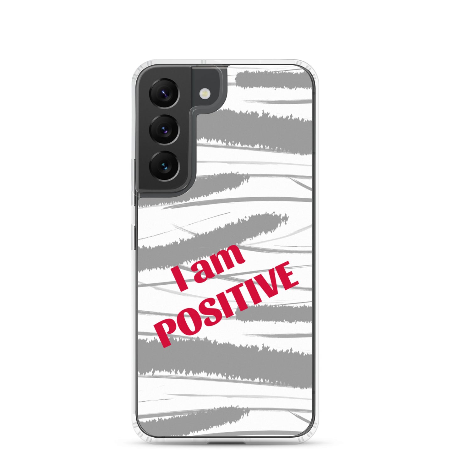 Samsung Phone Case "I am Positive" Motivational Mobile Case