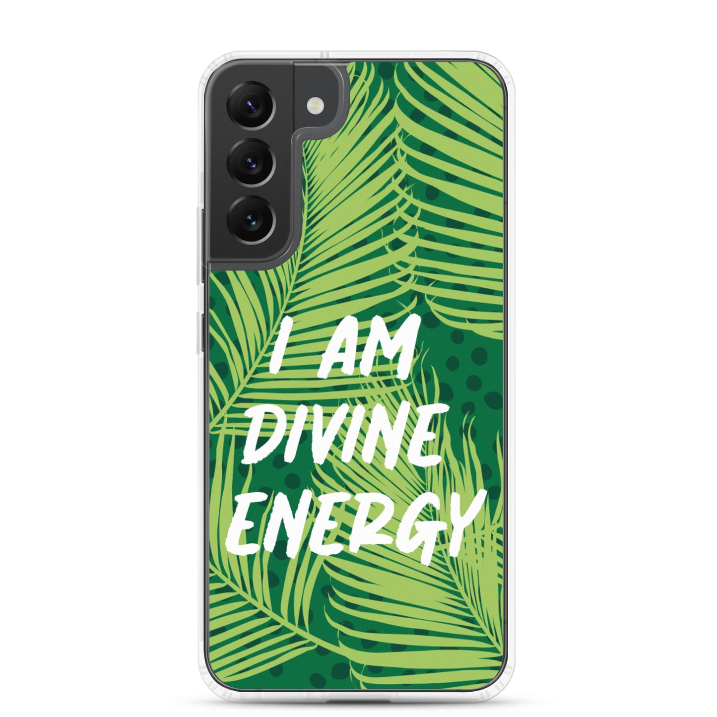 Samsung Mobile Case " I am Divine Energy" Positive Quote Phone Case