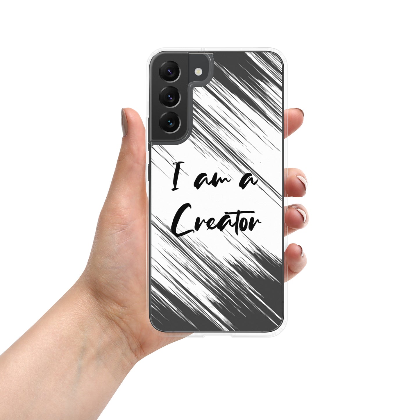 Samsung Mobile Case " I am a creator" Motivational Phone case